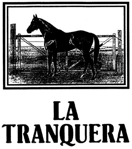 LA TRANQUERA & DESIGN trademark