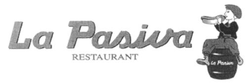 LA PASIVA RESTAURANT & Design trademark