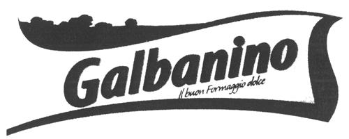 Galbanino Il buon Formaggio dolce & Design trademark