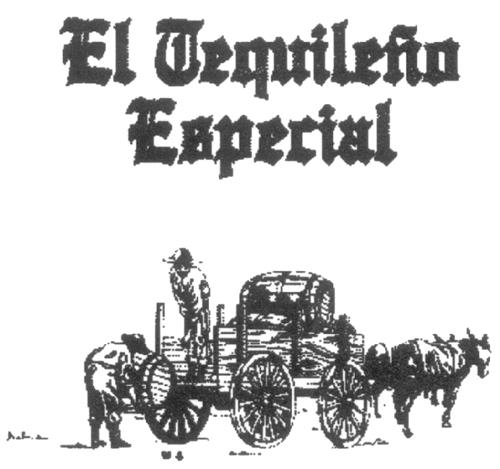 EL TEQUILEÑO ESPECIAL & Design trademark