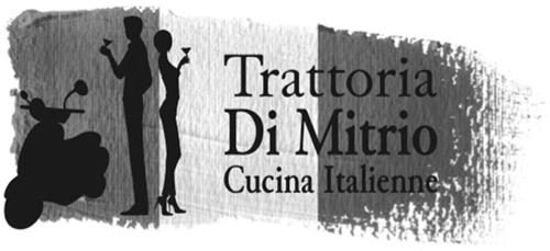 TRATTORIA DI MITRIO CUCINA ITALIENNE & Design trademark