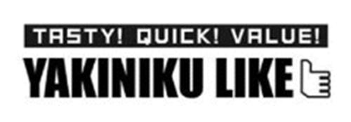 TASTY! QUICK! VALUE! YAKINIKU Like & Design trademark